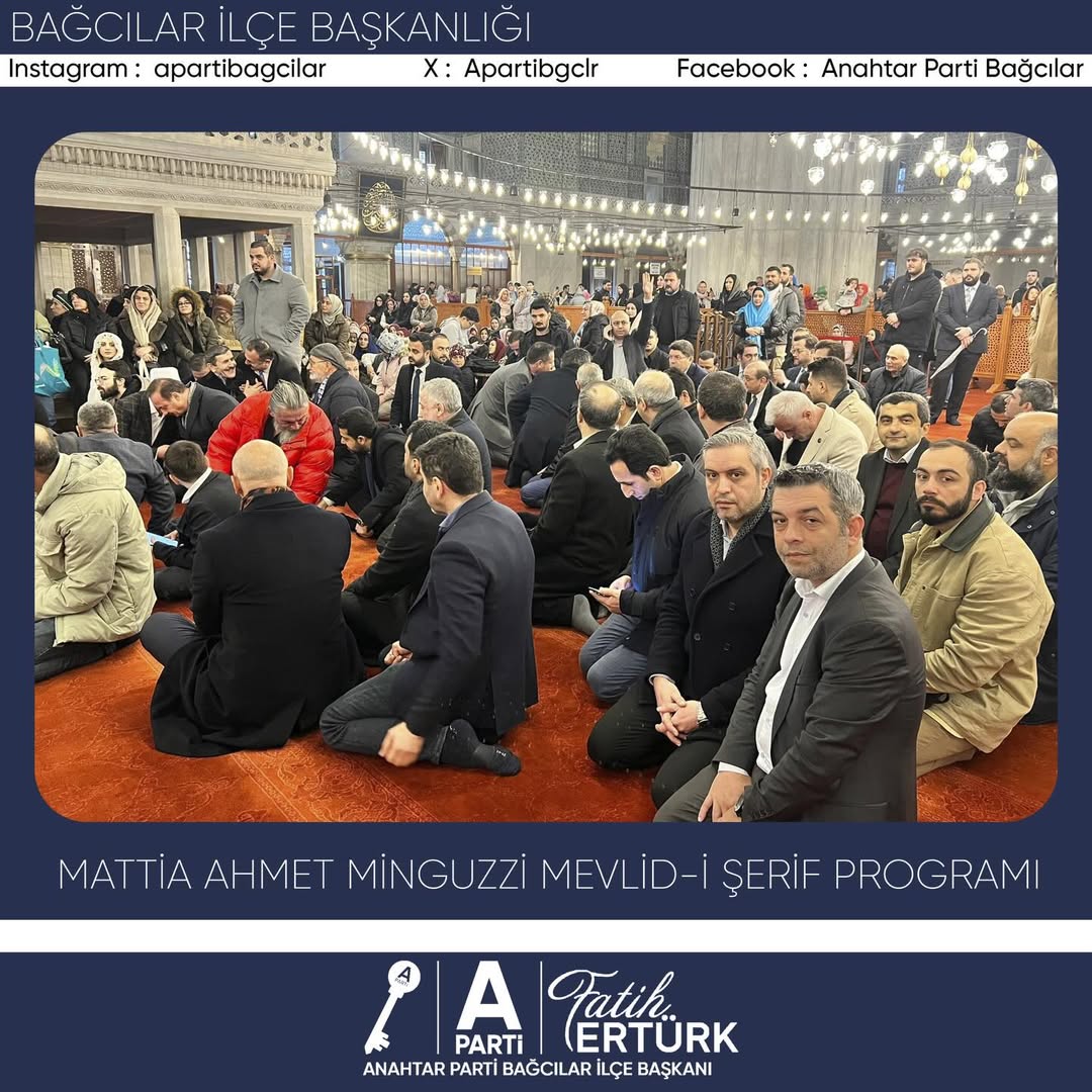 Sultanahmet Camii’nin huzur veren atmosferinde, merhum Mattia Ahmet Minguzzi için okutulan Mevlid-i Şerif’e; Genel Başkanımız Sayın Yavuz Ağıralioğlu’nun katılımıyla, Bağcılar İlçe Başkan Vekilimiz Salih Aydın ve yönetim kurulu üyelerimizle birlikte iştirak ettik. - 2
